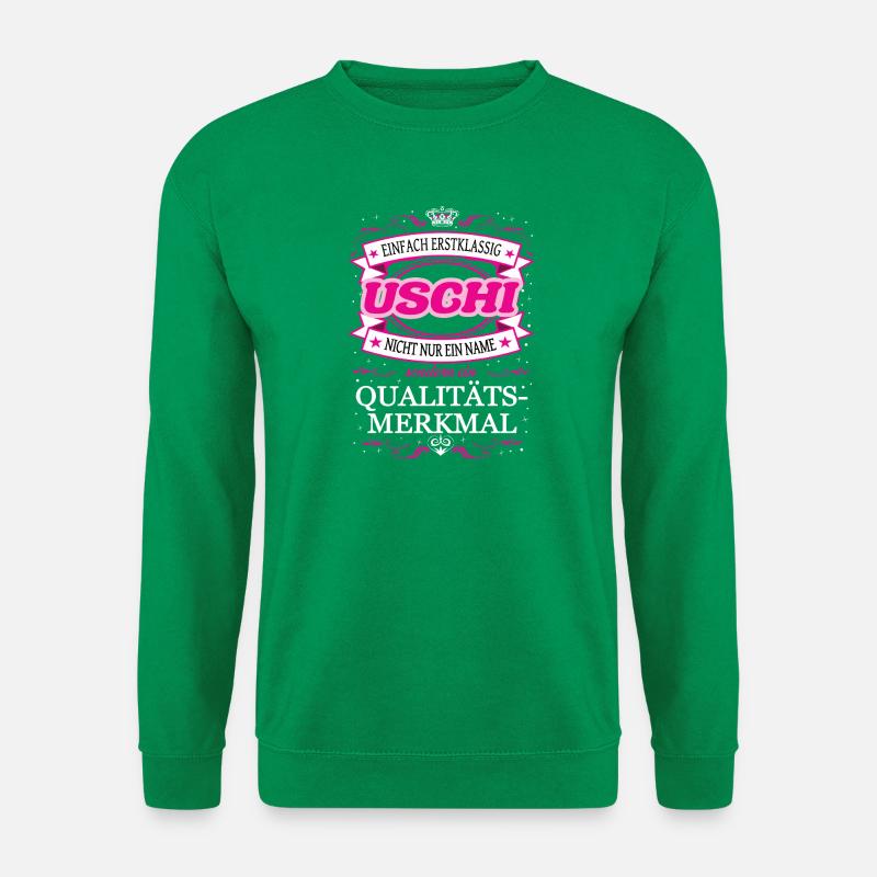 Quality feature Uschi simply first-class - Unisex Sweatshirt - kelly green