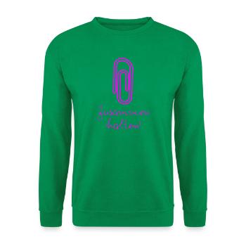 BÜROKLAMMER ZUSAMMENHALTEN, PROTEST, NIE WIEDER - Unisex Pullover - Kelly Green - Vorne