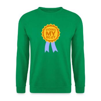 Doing My Best Lustig Ehrlich Motivational Spruch - Unisex Pullover - Kelly Green - Vorne