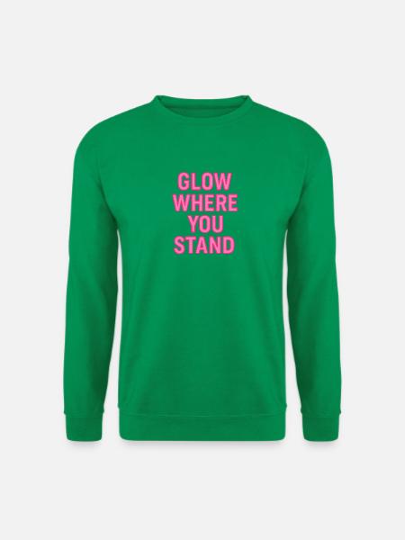 Glow Where You Stand Neon Pink - Unisex Pullover - Kelly Green