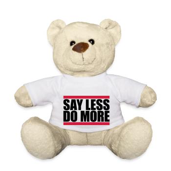 say less do more - Teddy Bear - white - Front
