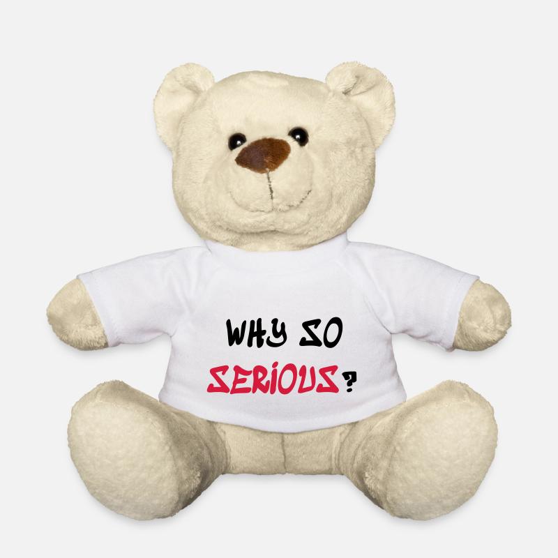 Why so serious - Teddy - Weiß
