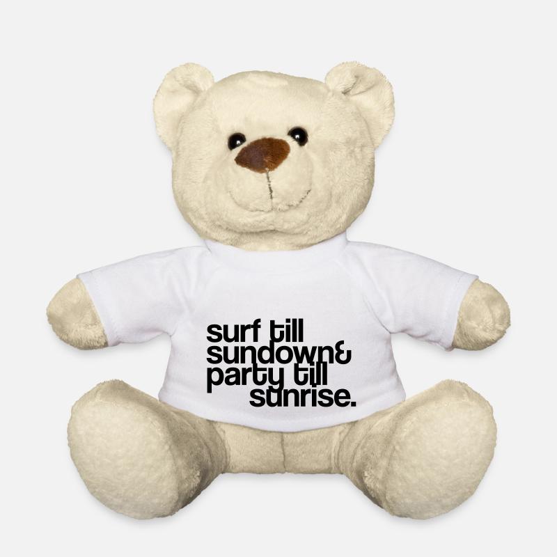 surf till sundown & party till sunrise - Teddy - Weiß