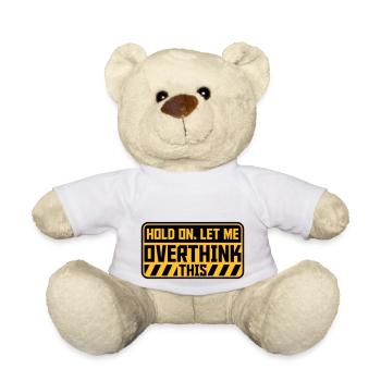 Permettez-moi d’exagérer - Nounours - blanc - Devant