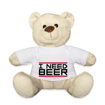 I Need Beer - Teddy Bear - white - Front