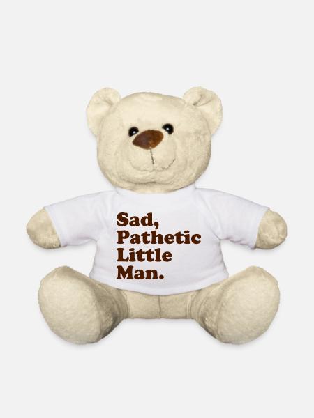 Trauriger, erbärmlicher kleiner Mann. - Teddy - Weiß
