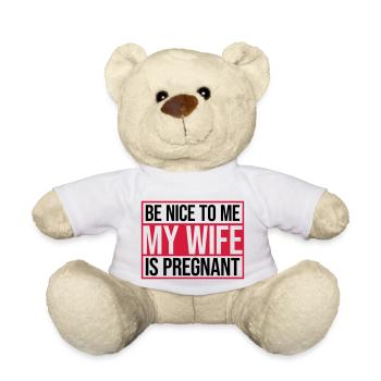 my wife is pregnant - Teddy Bear - white - Front