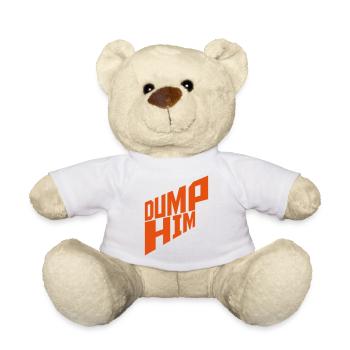 Dump Him Quote Logo - Nounours - blanc - Devant