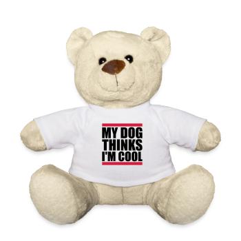Dog thinks im cool - Teddy - Weiß - Vorne