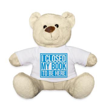 I closed my book - Teddy - Weiß - Vorne
