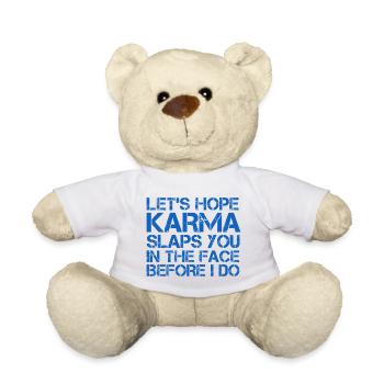 KARMA SCHLÄGT DIR INS GESICHT - Teddy - Weiß - Vorne