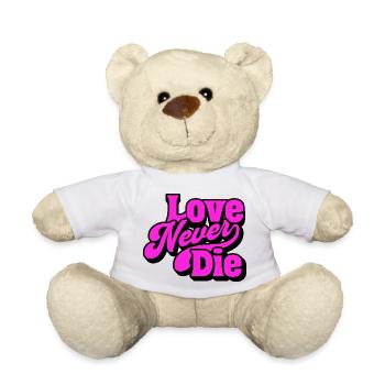 Love Never Die – Bold Statement Typografie - Teddy - Weiß - Vorne