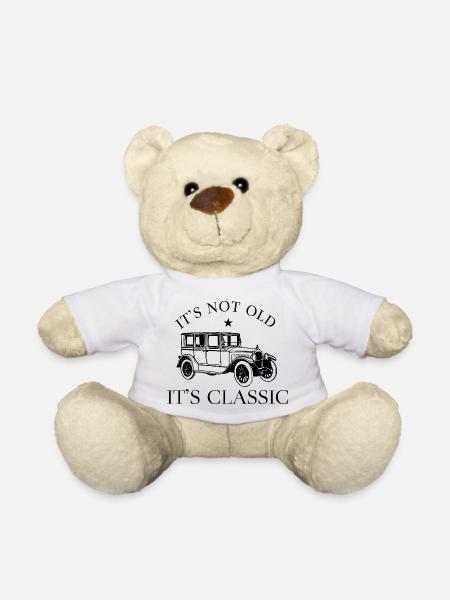 Oldtimer Auto It's Not Old It's Classic Spruch - Teddy - Weiß