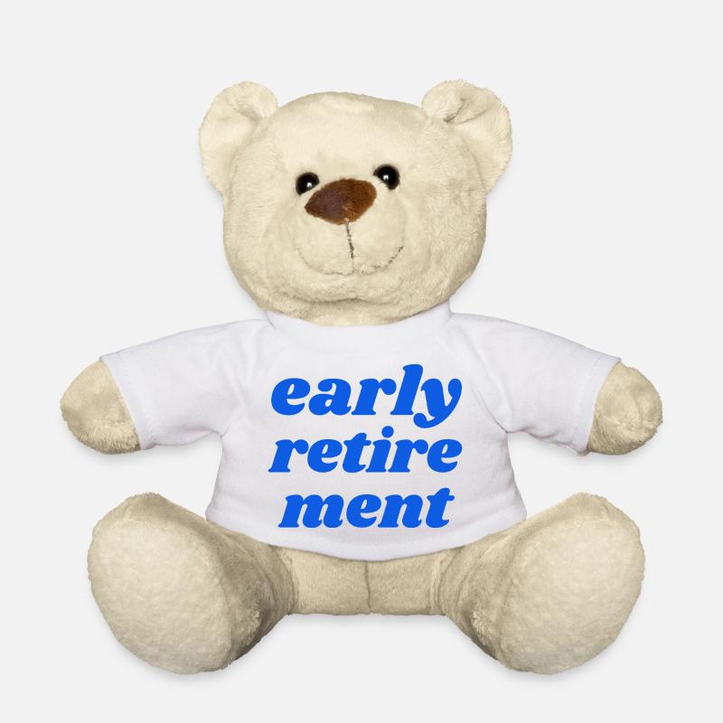 early retirement - Teddy Bear - white