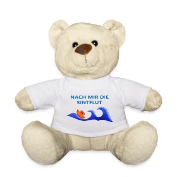 After me the deluge, behind me the deluge - Teddy Bear - white - Front
