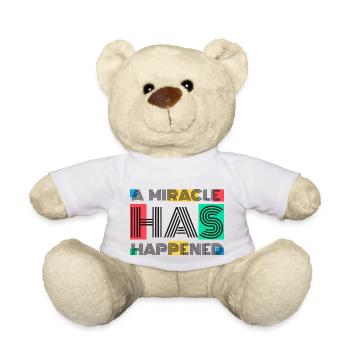 A Miracle Has Happened - Teddy Bear - white - Front