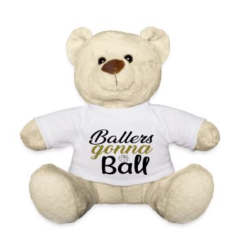 Ballers going to Ball Basketball - Teddy Bear - white - Front