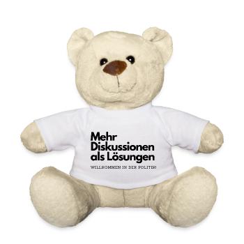 Mehr Diskussionen als Lösungen Willkommen Politik - Teddy - Weiß - Vorne