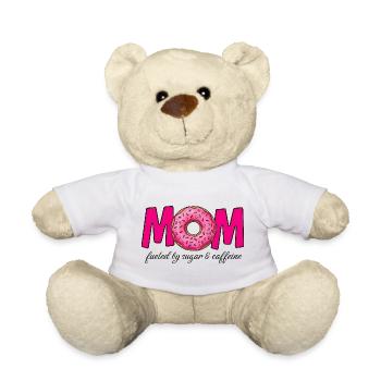 Mom fueled by sugar & caffeine - Teddy Bear - white - Front