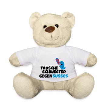 Tausche Schwester gegen Süßes - Teddy - Weiß - Vorne