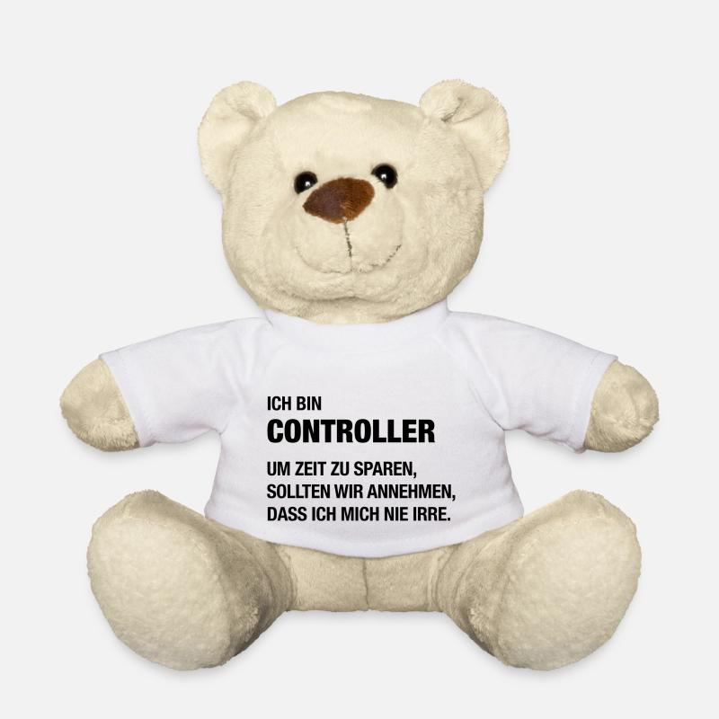 Ich bin Controller, ich irre mich nie! - Teddy - Weiß