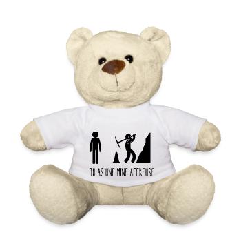 tu as une mine affreuse - Nounours - blanc - Devant