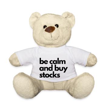 Soyez calme et achetez des actions en disant - Nounours - blanc - Devant