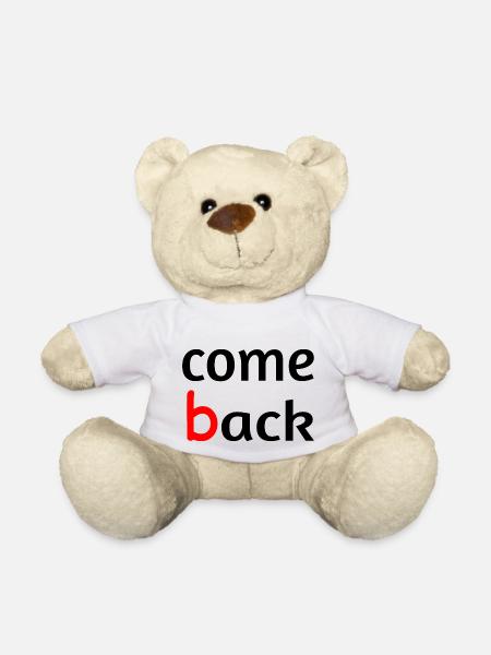 Come back - Teddy Bear - white