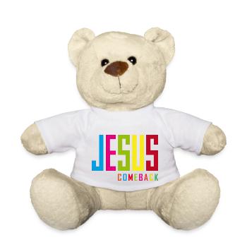 Jesus Comeback – Your Statement of Faith! - Teddy Bear - white - Front