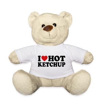 I Love Hot Ketchup - Teddy Bear - white - Front