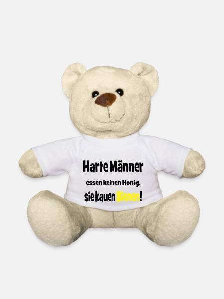 Hard men do not eat honey, they chew bees! - Teddy Bear - white