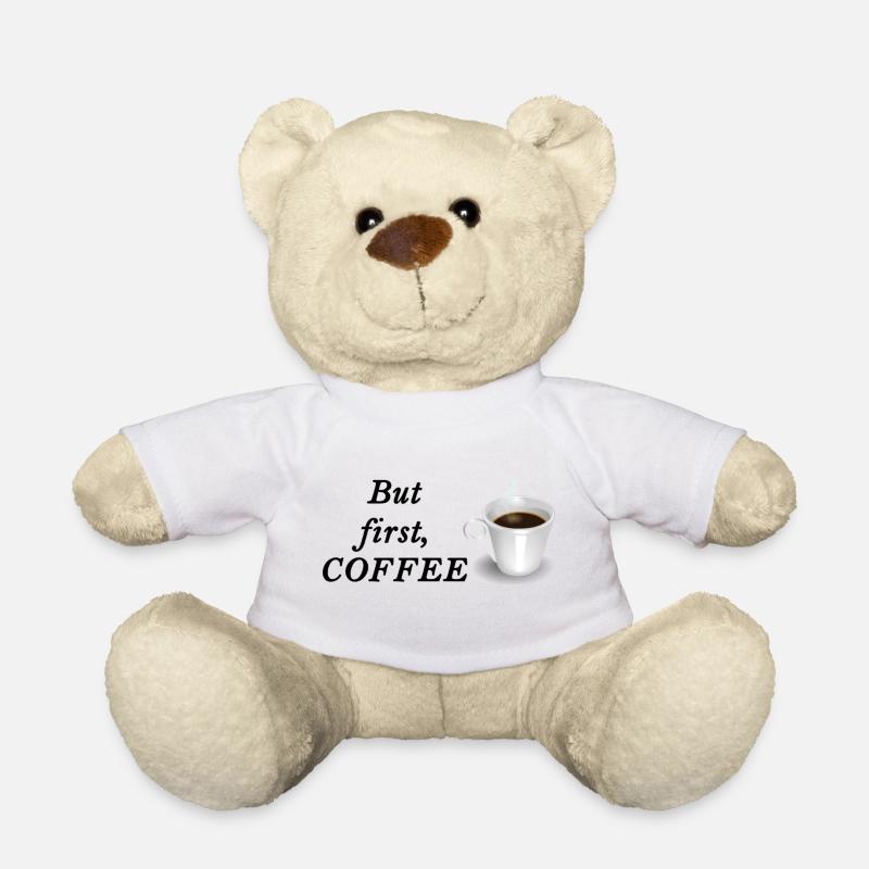 But first, COFFEE - Teddy - Weiß