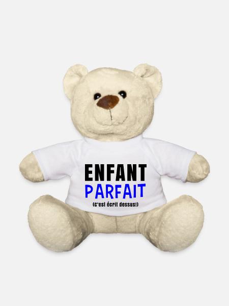 Enfant parfait c'est écrit dessus - Cadeau enfant - Nounours - blanc