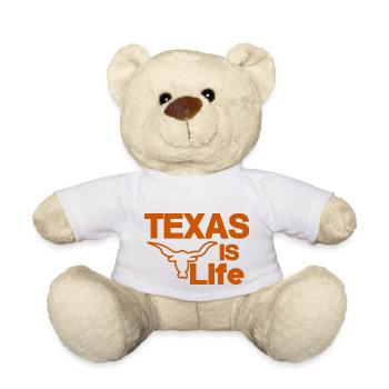 Texas is life - Teddy Bear - white - Front