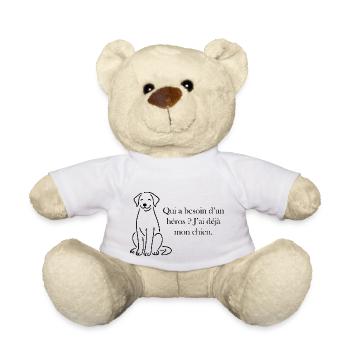Pas besoin de héros, j’ai mon chien - Nounours - blanc - Devant