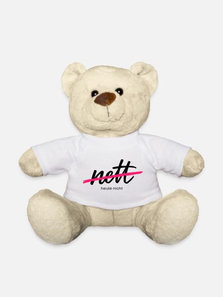 Nett - Heute nicht. Das war gestern. - Teddy - Weiß