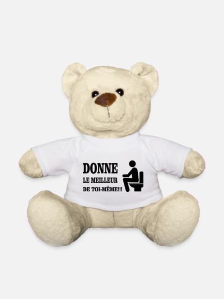 Donne Le Meilleur De Toi MEME - Nounours - blanc