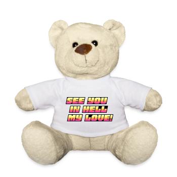 See You in Hell My Love Neon Text - Teddy Bear - white - Front
