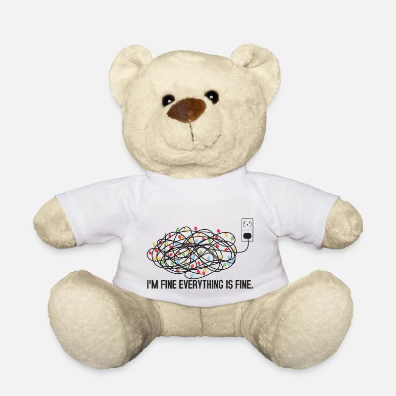 Christmas Lights I'm Fine Everything Is Fine Ugly - Teddy Bear - white