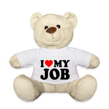 I love my job - Teddy - Weiß - Vorne