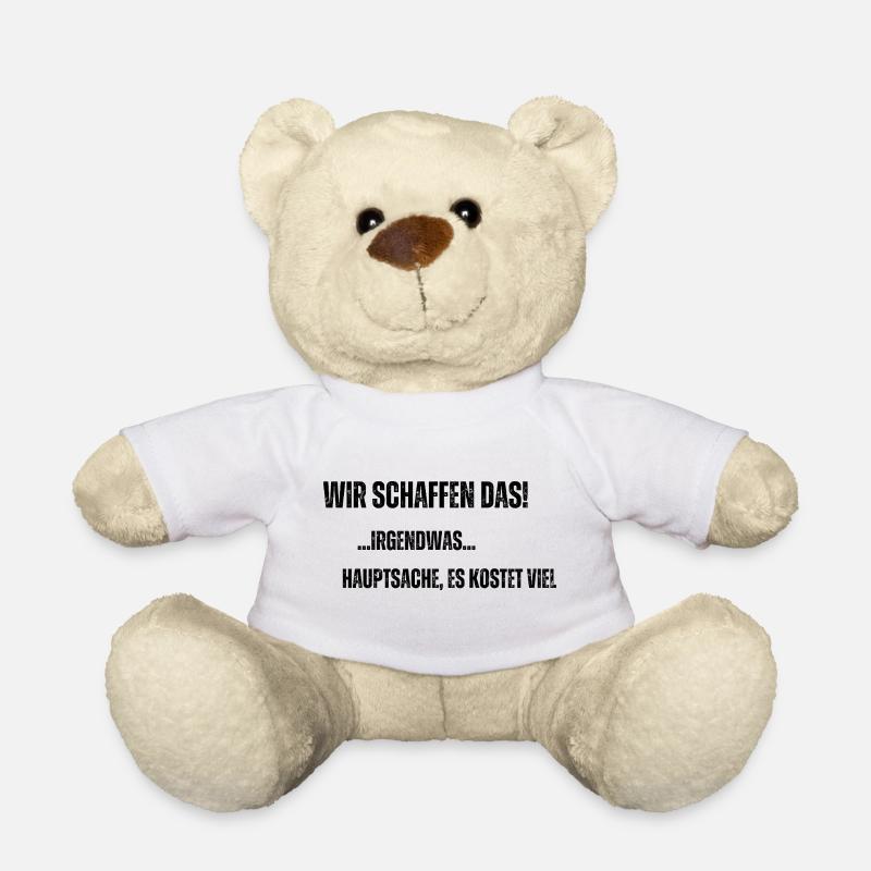 Wir schaffen das - Teddy - Weiß