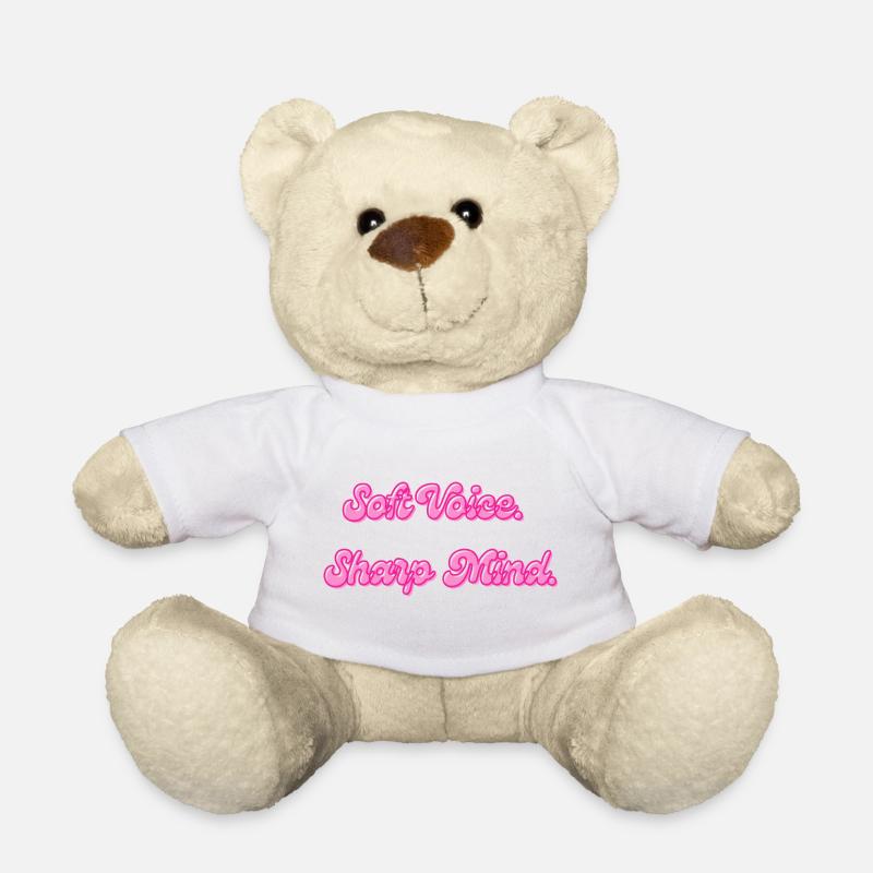 Soft Voice Sharp Mind | Motivationsspruch - Teddy - Weiß