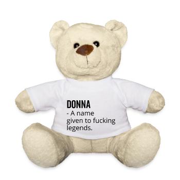 Donna ein Name, der Fucking Legends gegeben wurde - Teddy - Weiß - Vorne