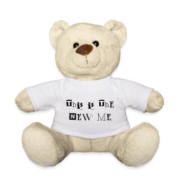 This Is The New Me, New Me Graphic - Teddy Bear - white - Front