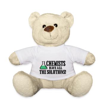 Chemists have all the Solutions - Teddy Bear - white - Front