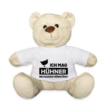 ich mag hühner - die kacken frühstück funshirt - Teddy - Weiß - Vorne