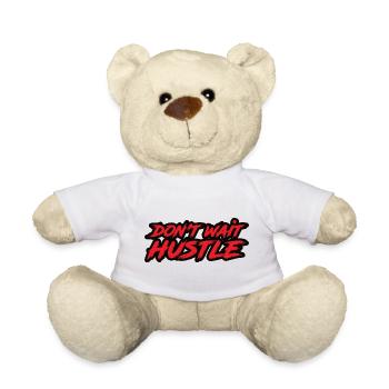 Don't Wait Hustle - Teddy - Weiß - Vorne