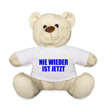 Nie wieder ist jetzt - Teddy - Weiß - Vorne