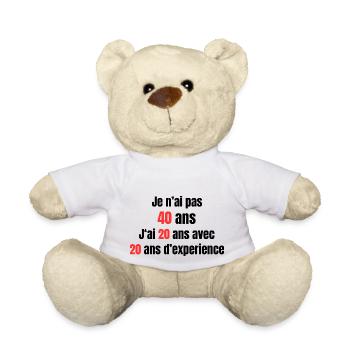 Je n'ai pas 40 ans - Nounours - blanc - Devant