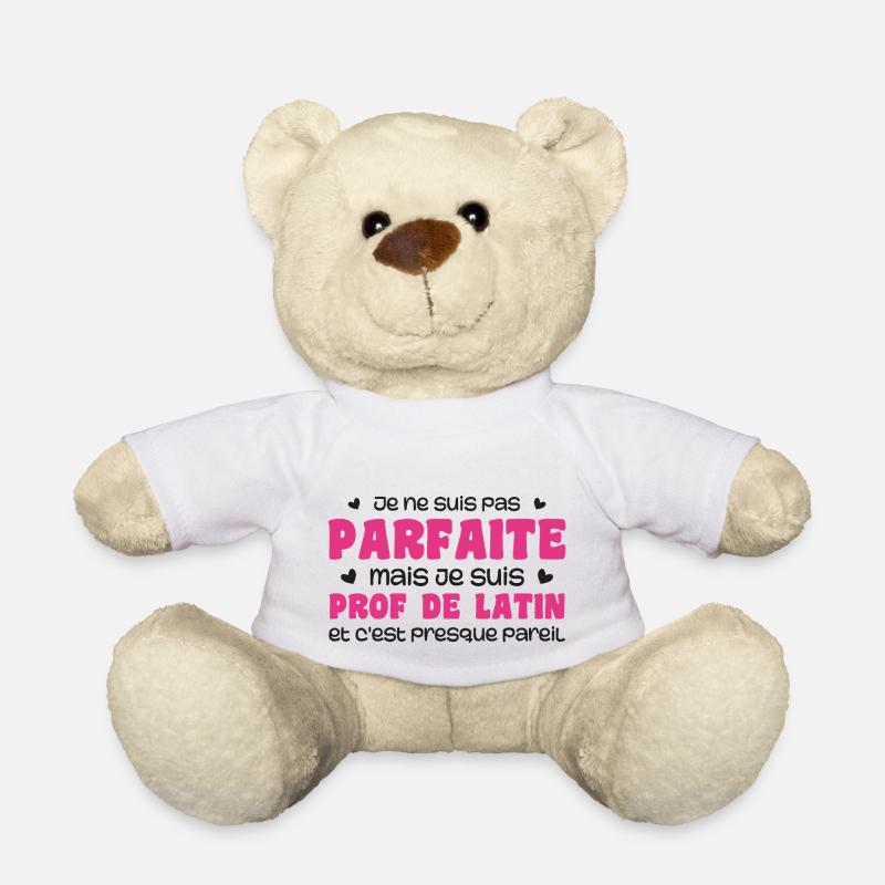Ich bin nicht perfekt, aber ein Lateinlehrer - Teddy - Weiß